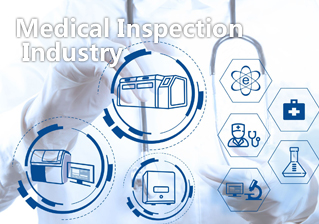 Medical Inspection Industry